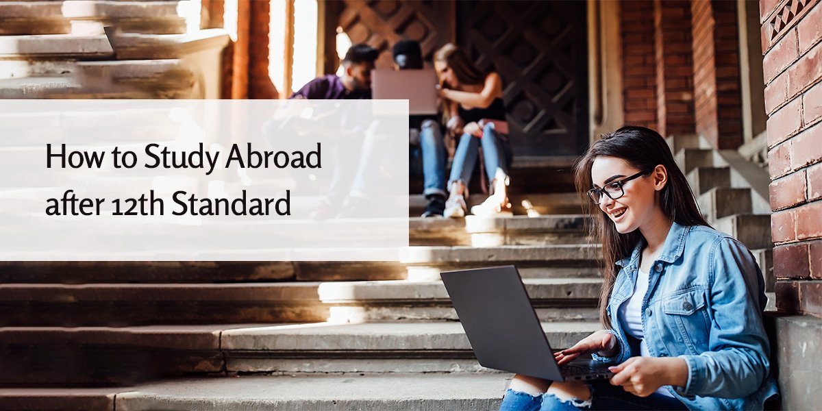 How to Study Abroad after 12th