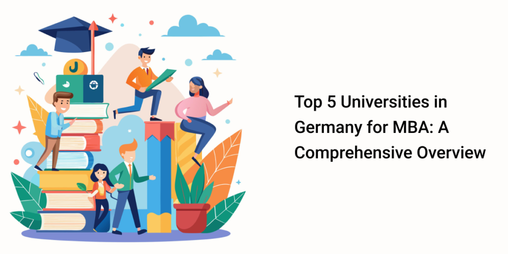 Top 5 Universities in Germany for MBA | Sakal India Foundation