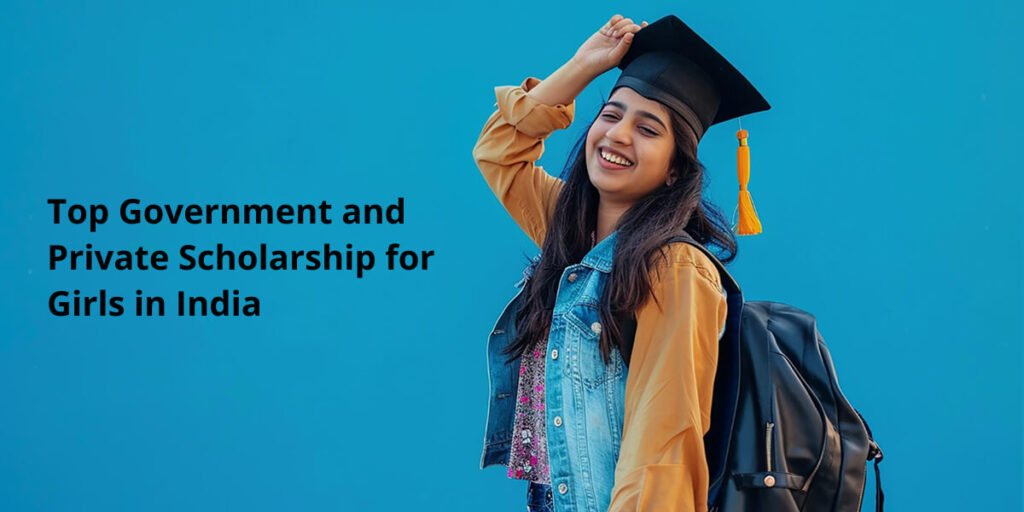Top Government and Private Scholarship for Girls in India | Sakal India ...