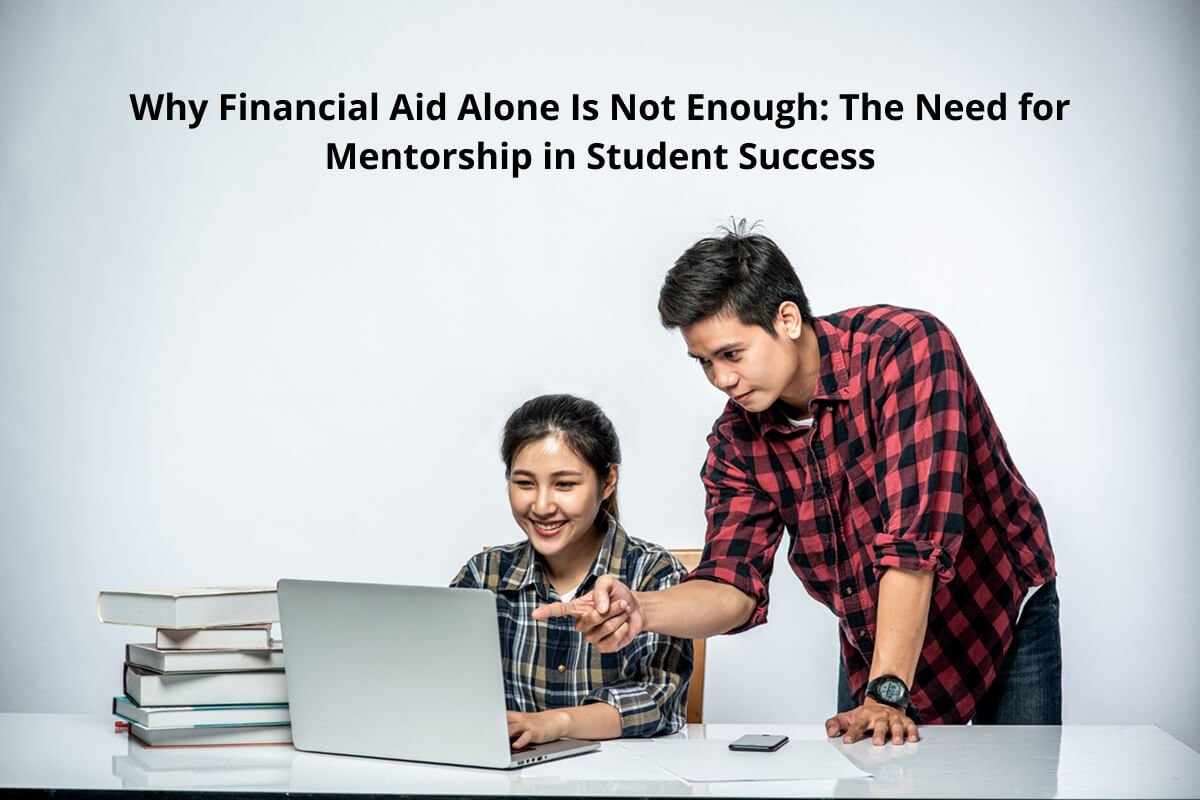 Financial Aid vs Mentorship in Student Success